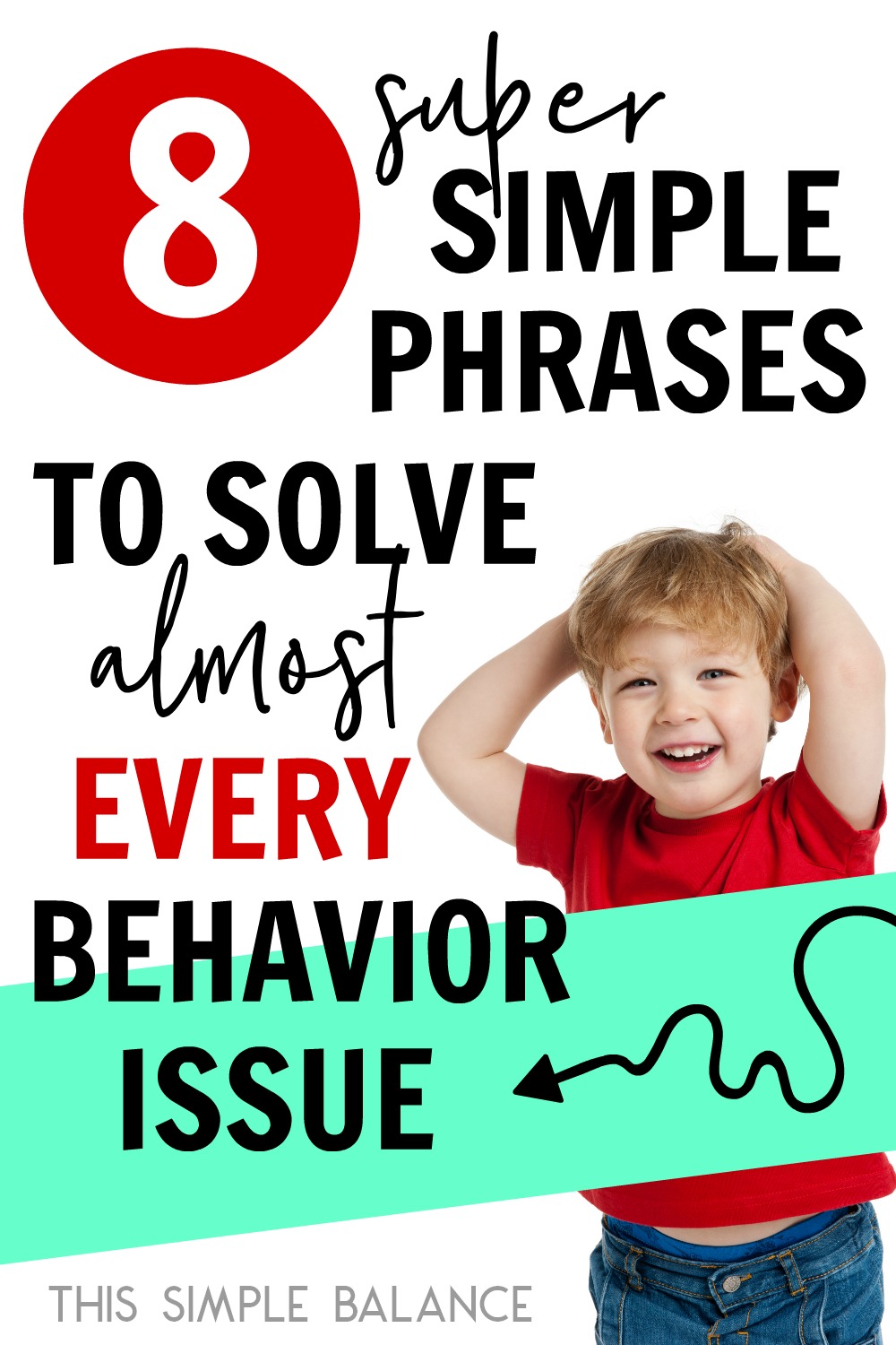 smiling red-haired child, with text overlay "8 phrases to solve almost every behavior issue"