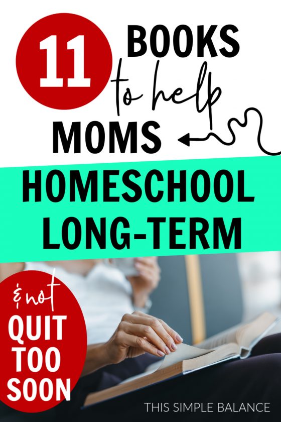 Top 11 Homeschooling Books For Parents This Simple Balance