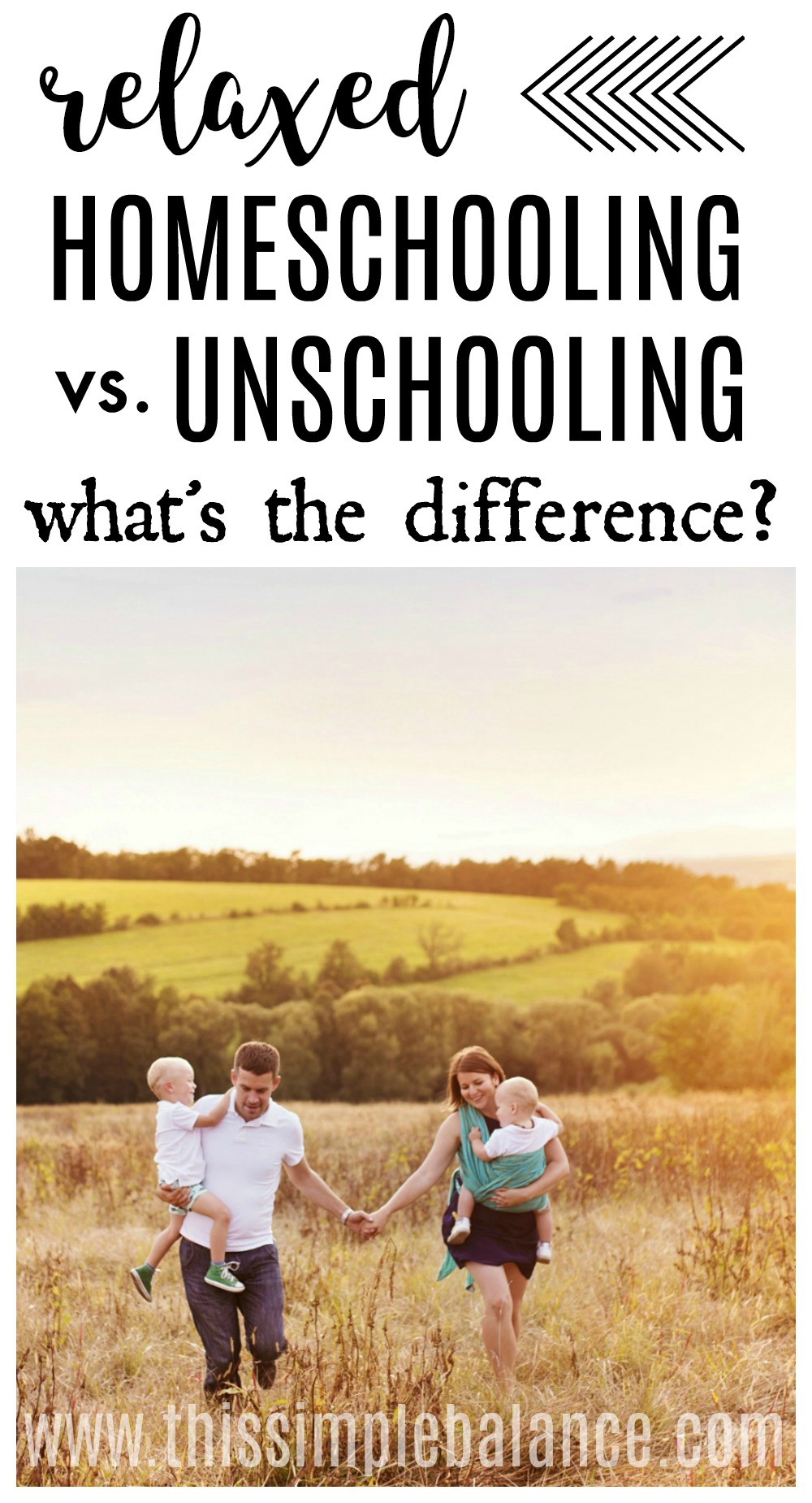 parents with two small children walking in open field, with text overlay "relaxed homeschooling vs. unschooling what's the difference?"