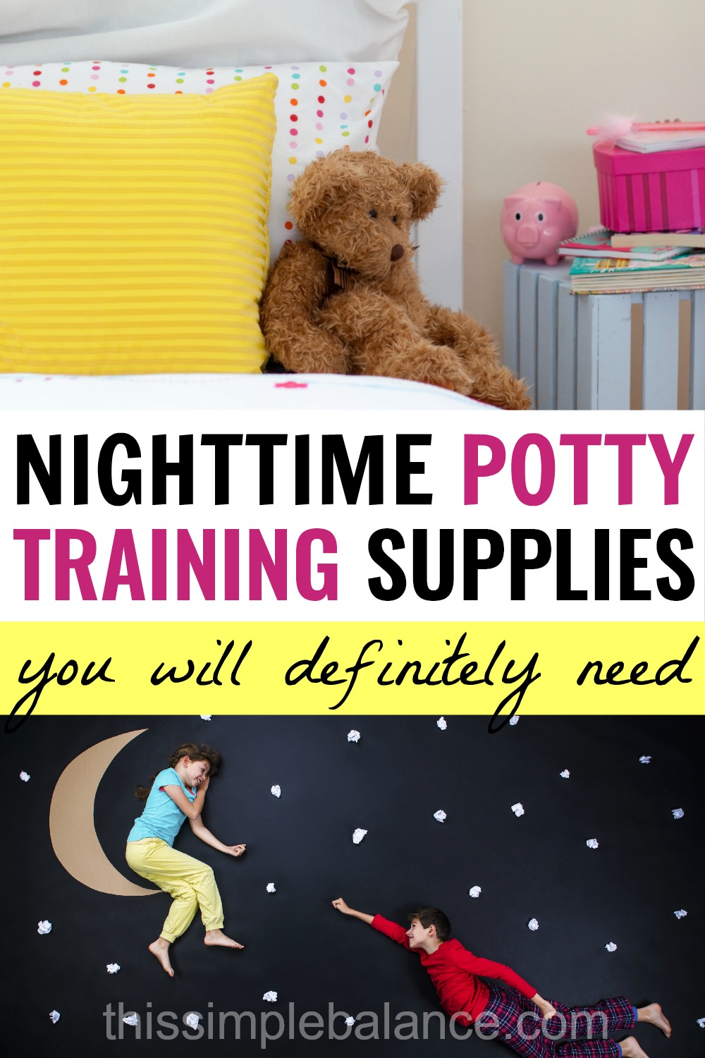 Nighttime Potty Training Supplies You Can't Live Without This Simple BalanceThis Simple Balance