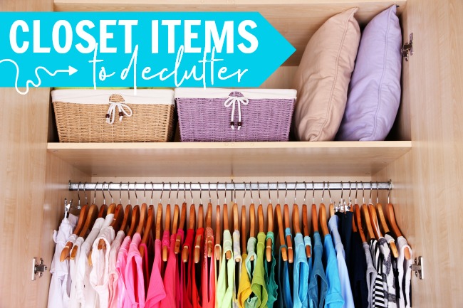 colorful clothes on hangers with baskets and pillows in closet, with text "closet items to declutter"