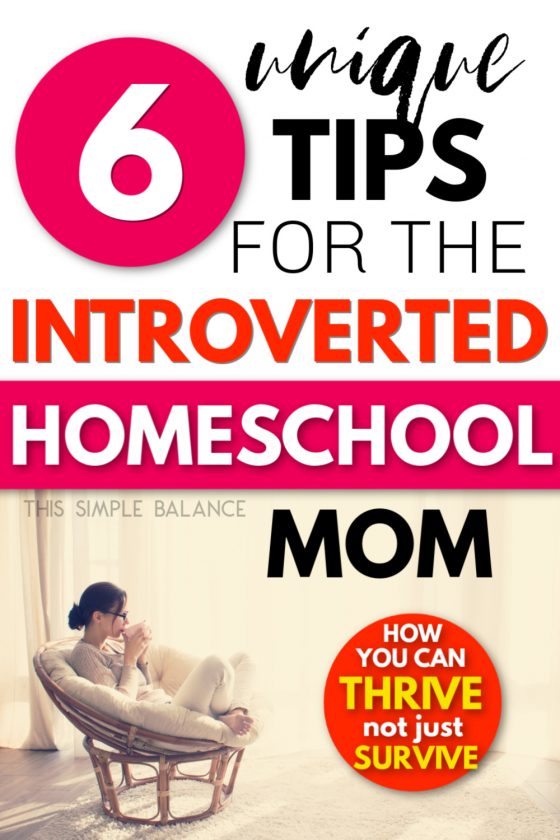 homeschool mom sipping coffee alone in chair, with text overlay, "6 unique tips for the introverted homeschool mom - how you can thrive not just survive"