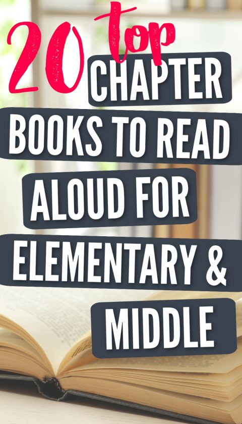 book open in the middle with text overlay, "20 top chapter books to read aloud for elementary and middle"